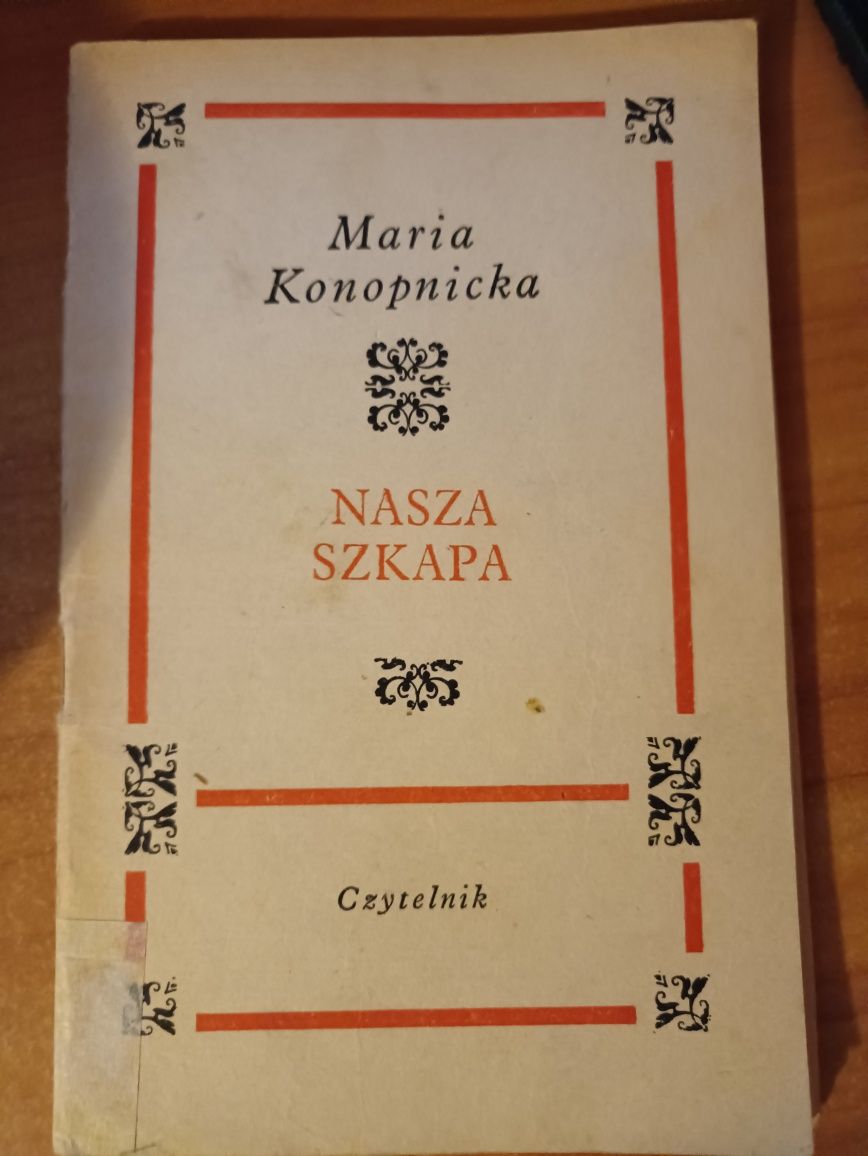 Maria Konopnicka "Nasza Szkapa"