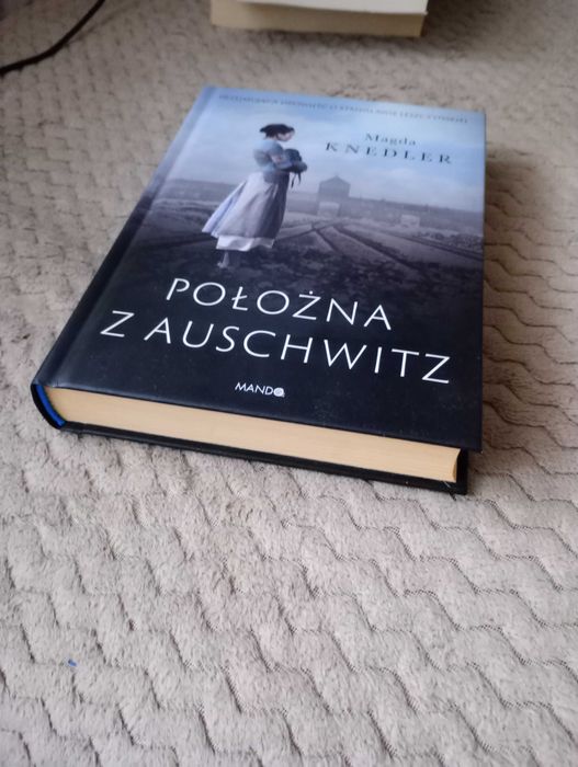 Położna z Auschwitz literatura wojenna Magdalena Knedler