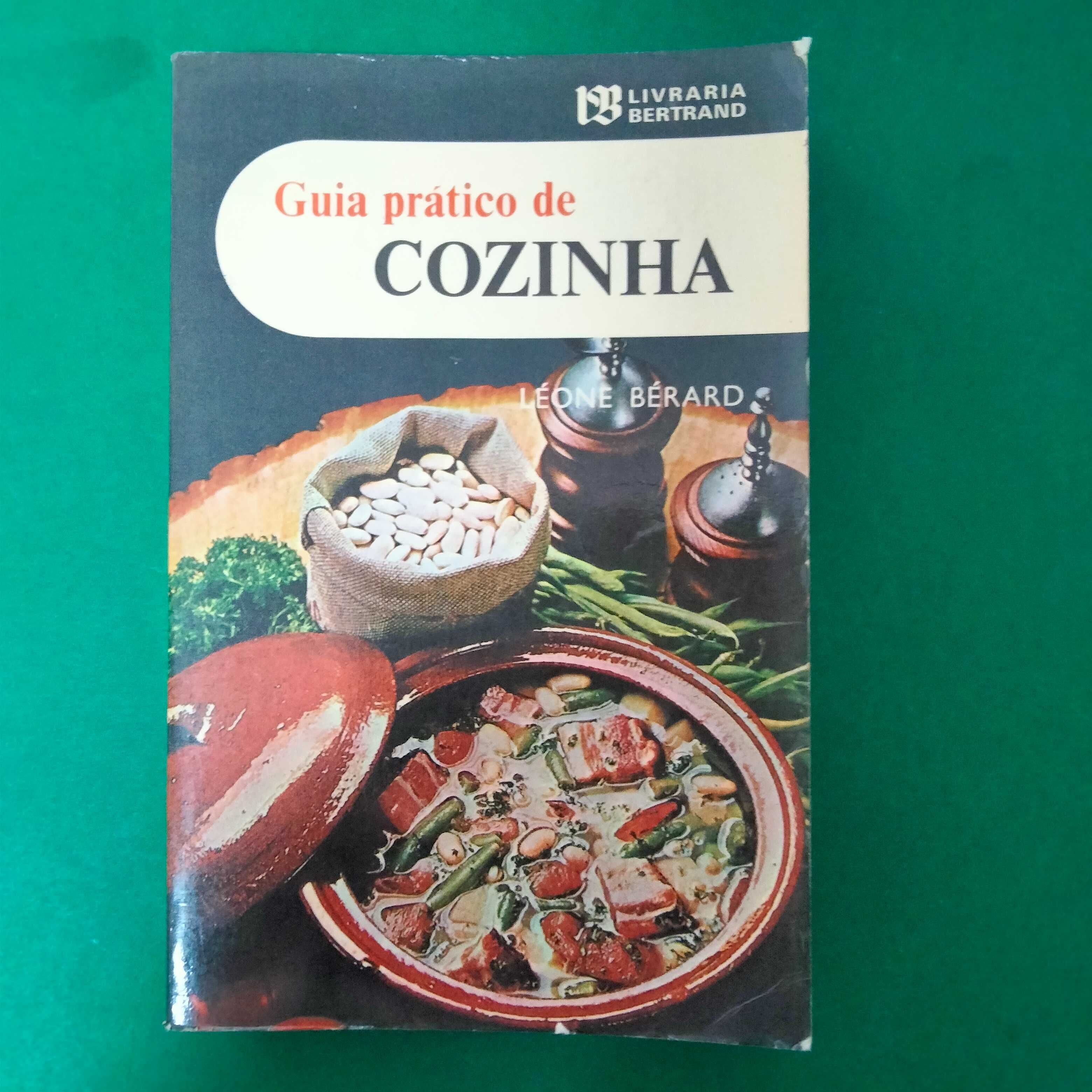 Guia Prático de Cozinha - Léonel Bérard