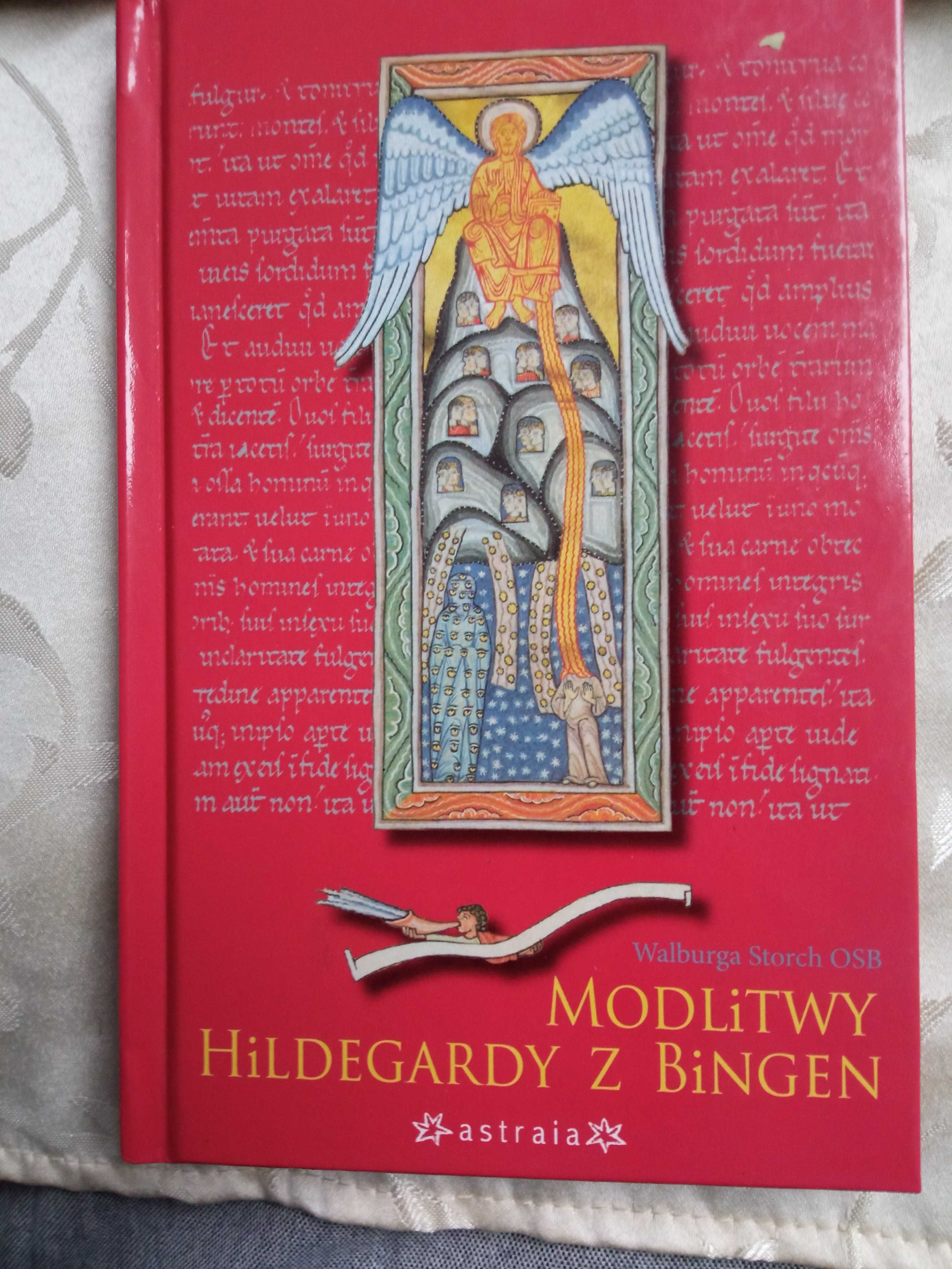 św. Hildegardy z Bingen Program zdrowia, Modlitwy, Medycyna