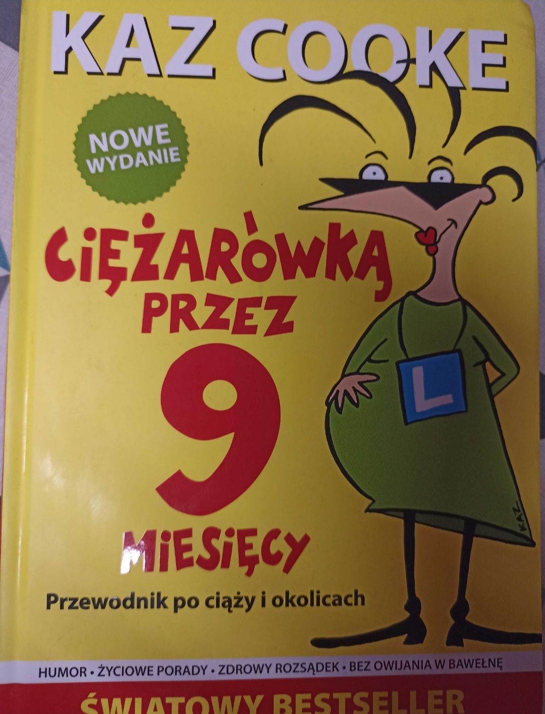 Ciężarówką przez 9 miesięcy