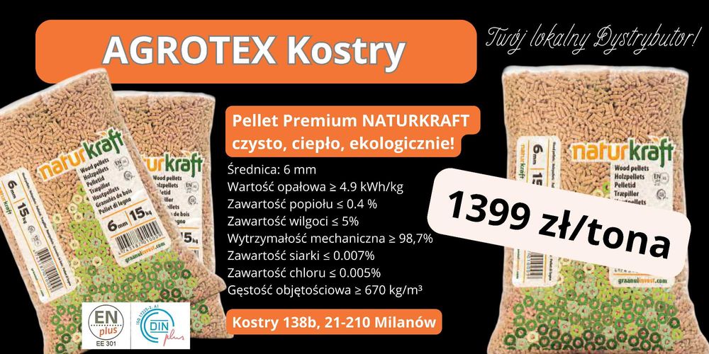 Pellet drzewny NATURKRAFT – Agrotex Kostry, lubelskie z dostawą