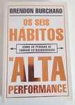 Os seis hábitos de alta performance
