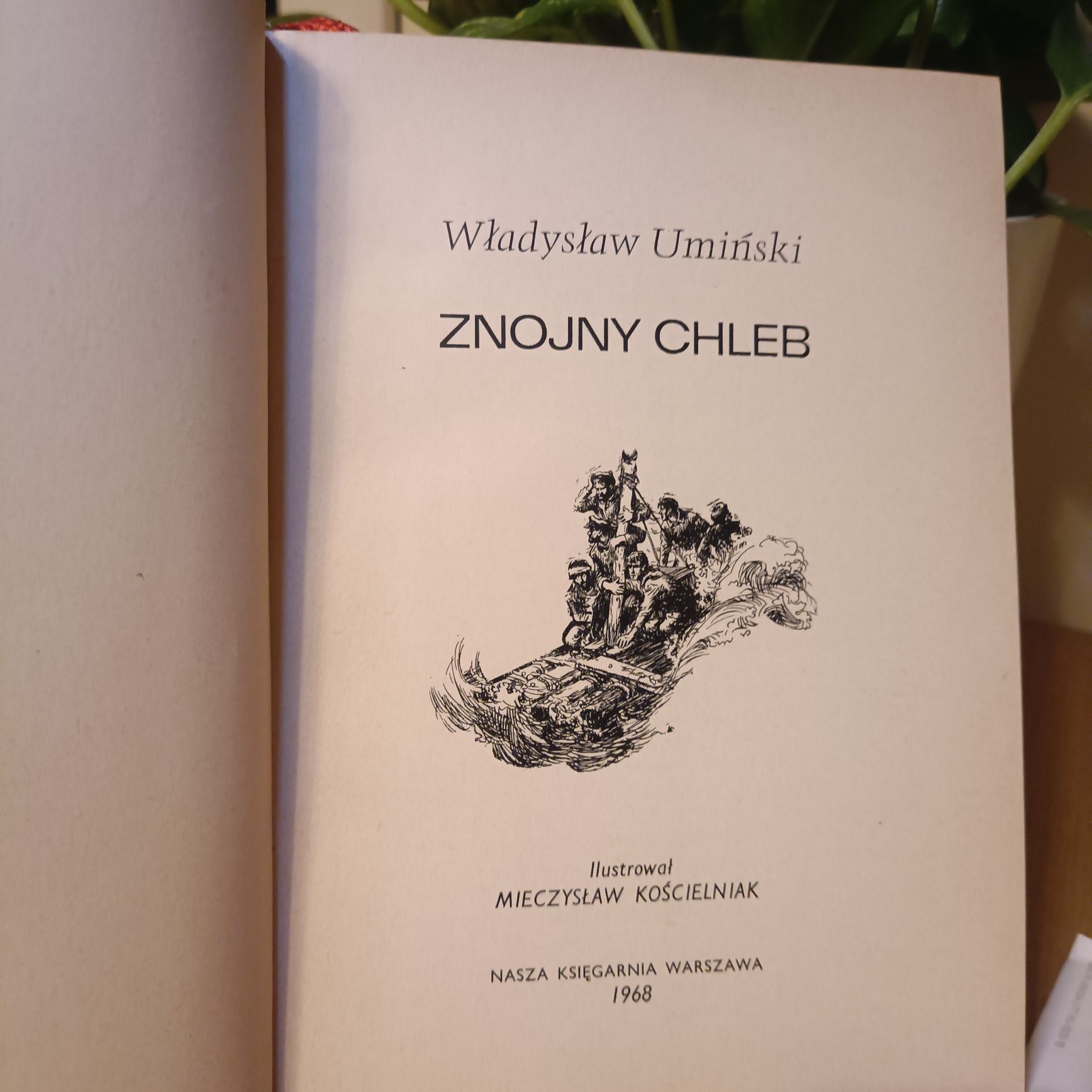 Znojny chleb, Władysław Umiński