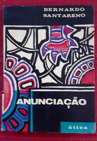 Bernardo Santareno, Anunciação, Ática, Lisboa, 1962

1 Edição