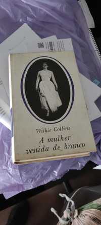 Livro A Mulher Vestida de Branco (Wilkie Collins)