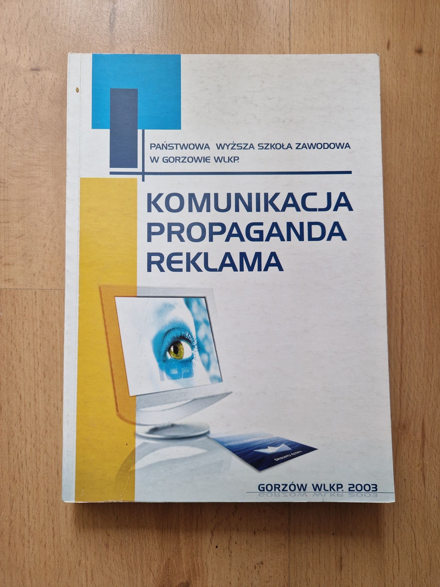 Komunikacja, propaganda, reklama - red. Tomasz Marcinkowski