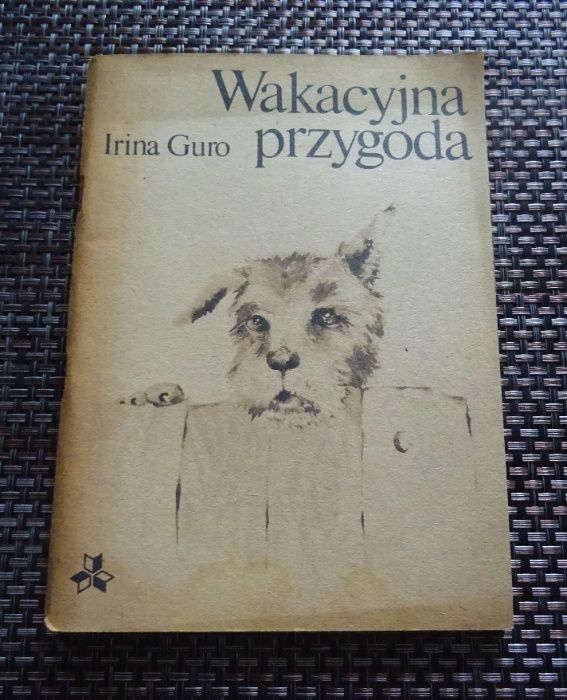 Wakacyjna przygoda - Irina Romanovna Guro