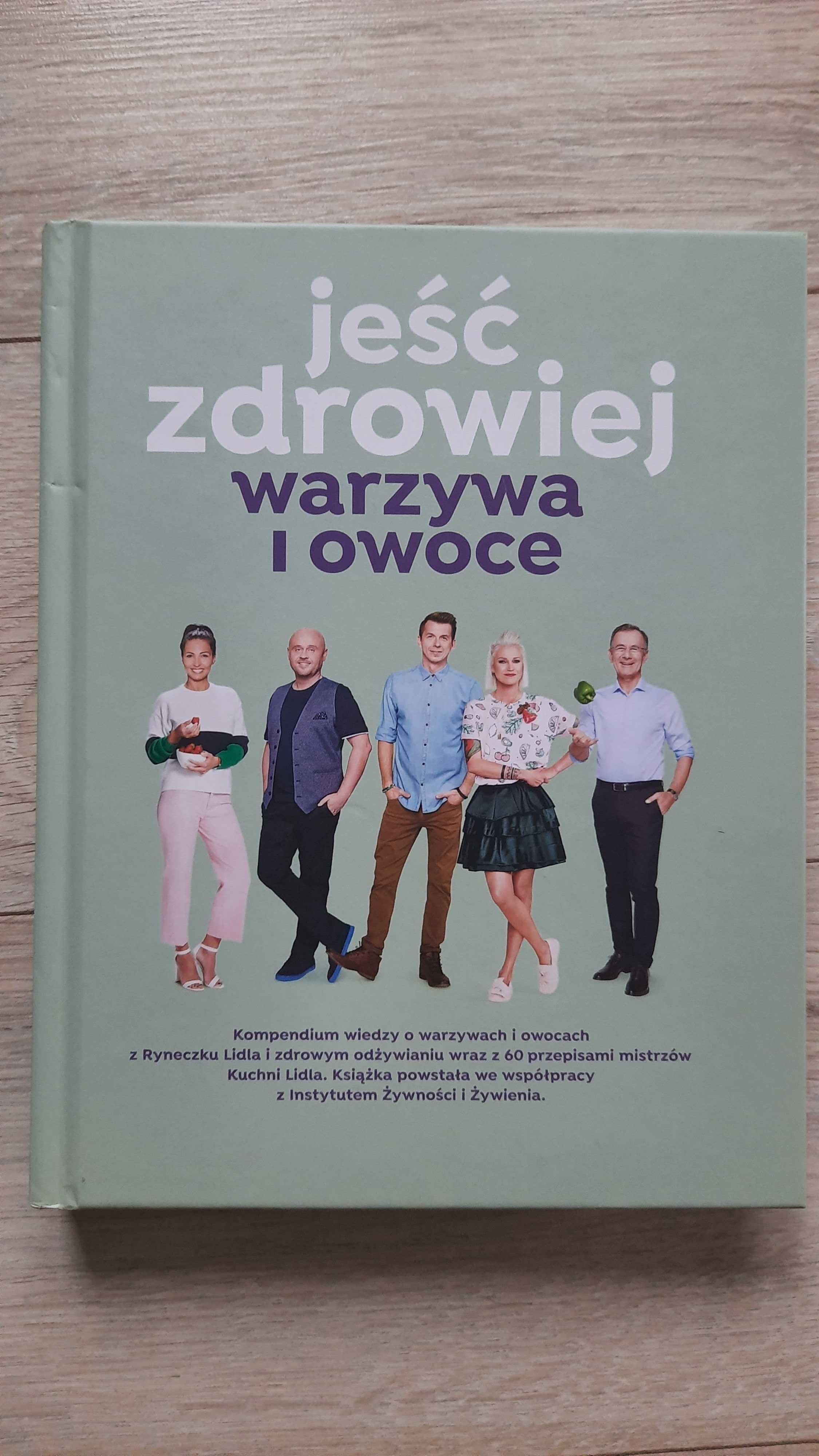 Jesc zdrowiej warzywa i owoce