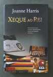 Xeque ao Rei de Joanne Harris
