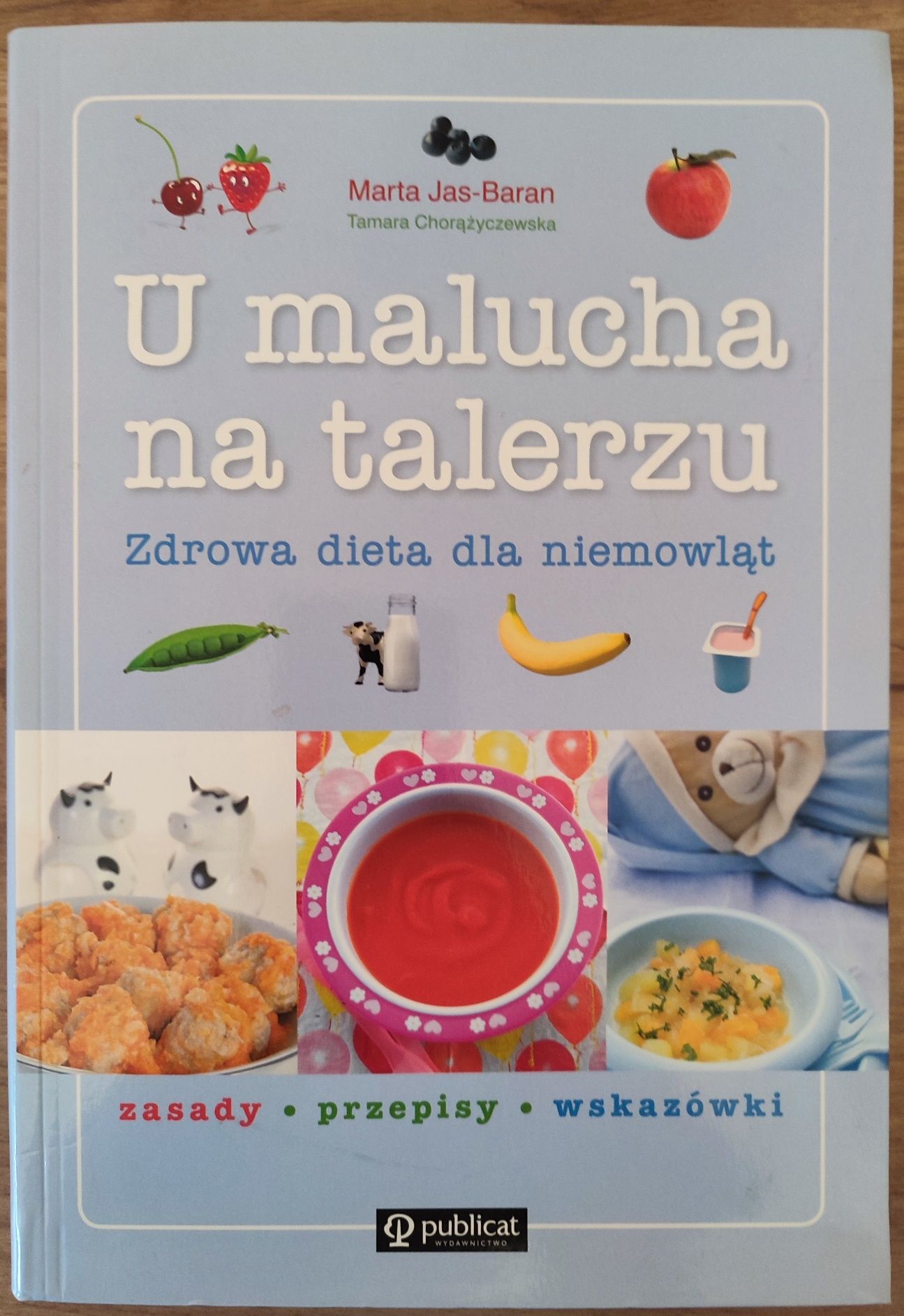 U malucha na talerzu - poradnik kulinar, kuchnia dla dzieciny