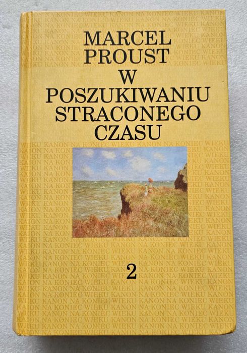 W poszukiwaniu straconego czasu Proust Tom 2 W cieniu KANON
