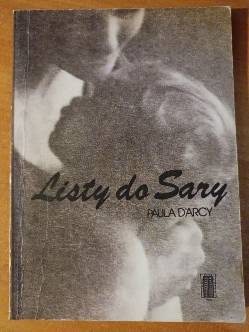"Listy do Sary" Paula D'Arcy