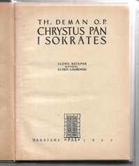 Chrystus Pan i Sokrates T,H. Deman O.P. 1953