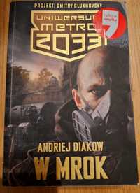 Metro 2033 - W Mrok