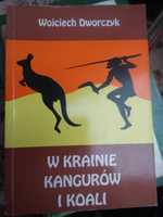 W krainie kangurow i koali, Wojciech Dworczyk, Australia