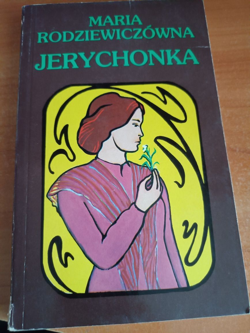 "Jerychonka" Maria Rodziewiczówna