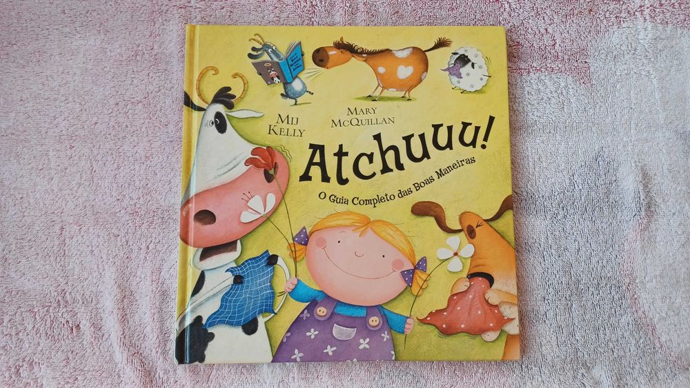 Livro: Atchuuu! - O Guia Completo das Boas Maneiras