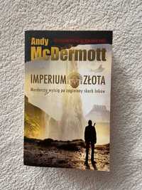 Andy McDermott
Imperium złota .