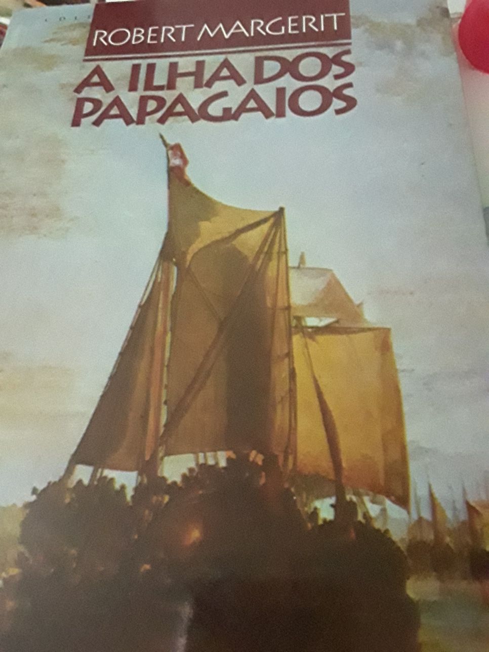 A ilha dos papagaios/ Robert Margerit