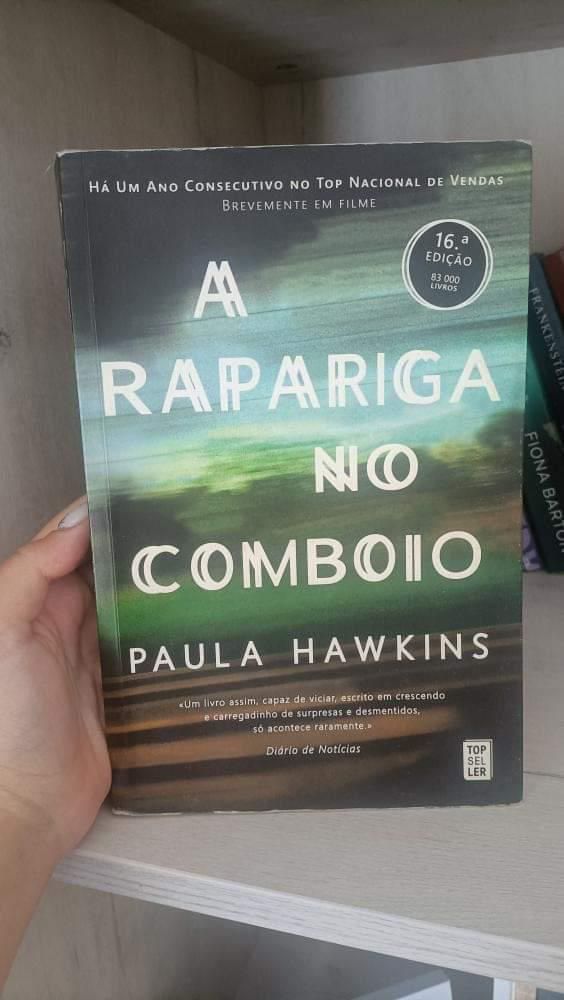 A Rapariga no Comboio - Paula Hawkins