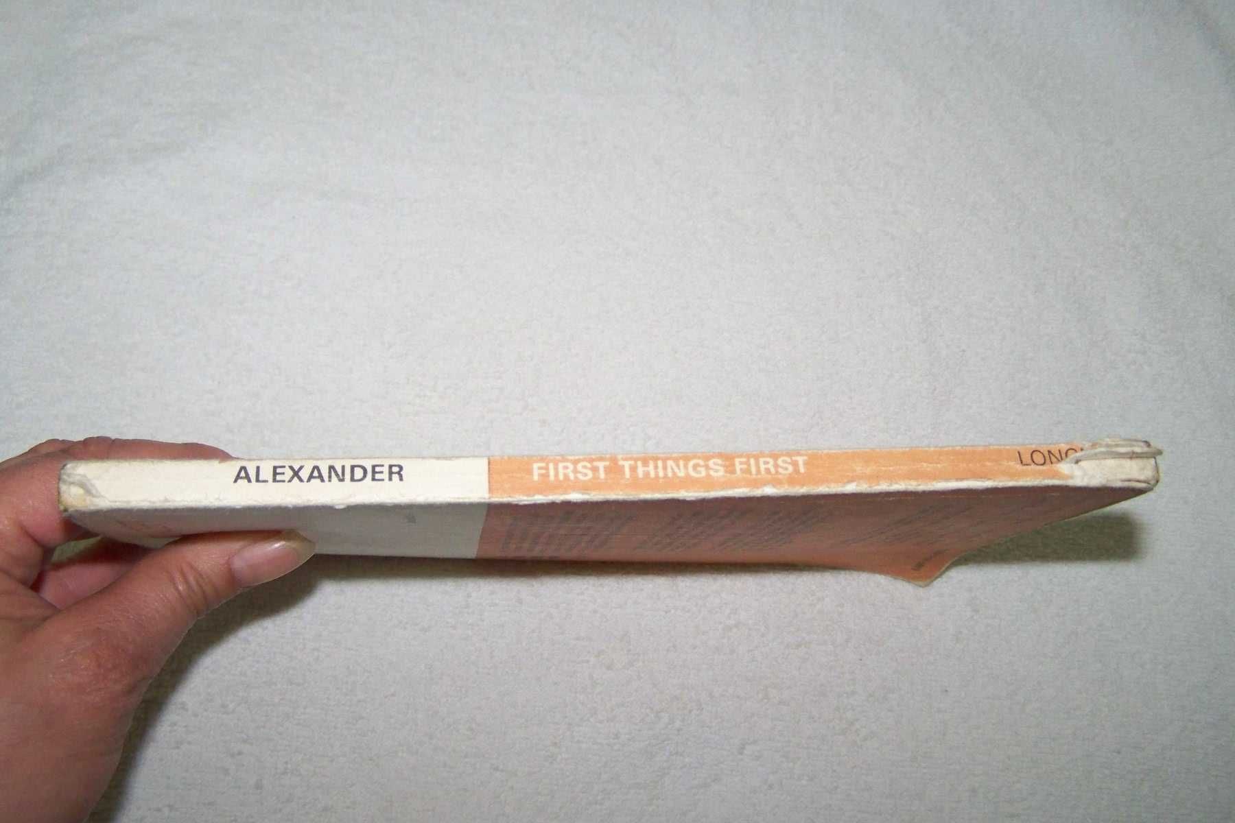L. G. Alexander First things first
