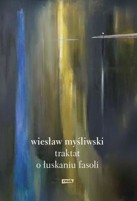 Traktat o łuskaniu fasoli. Znak