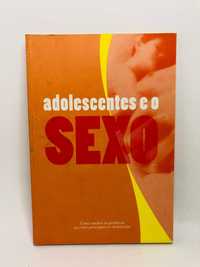 Adolescentes e o Sexo