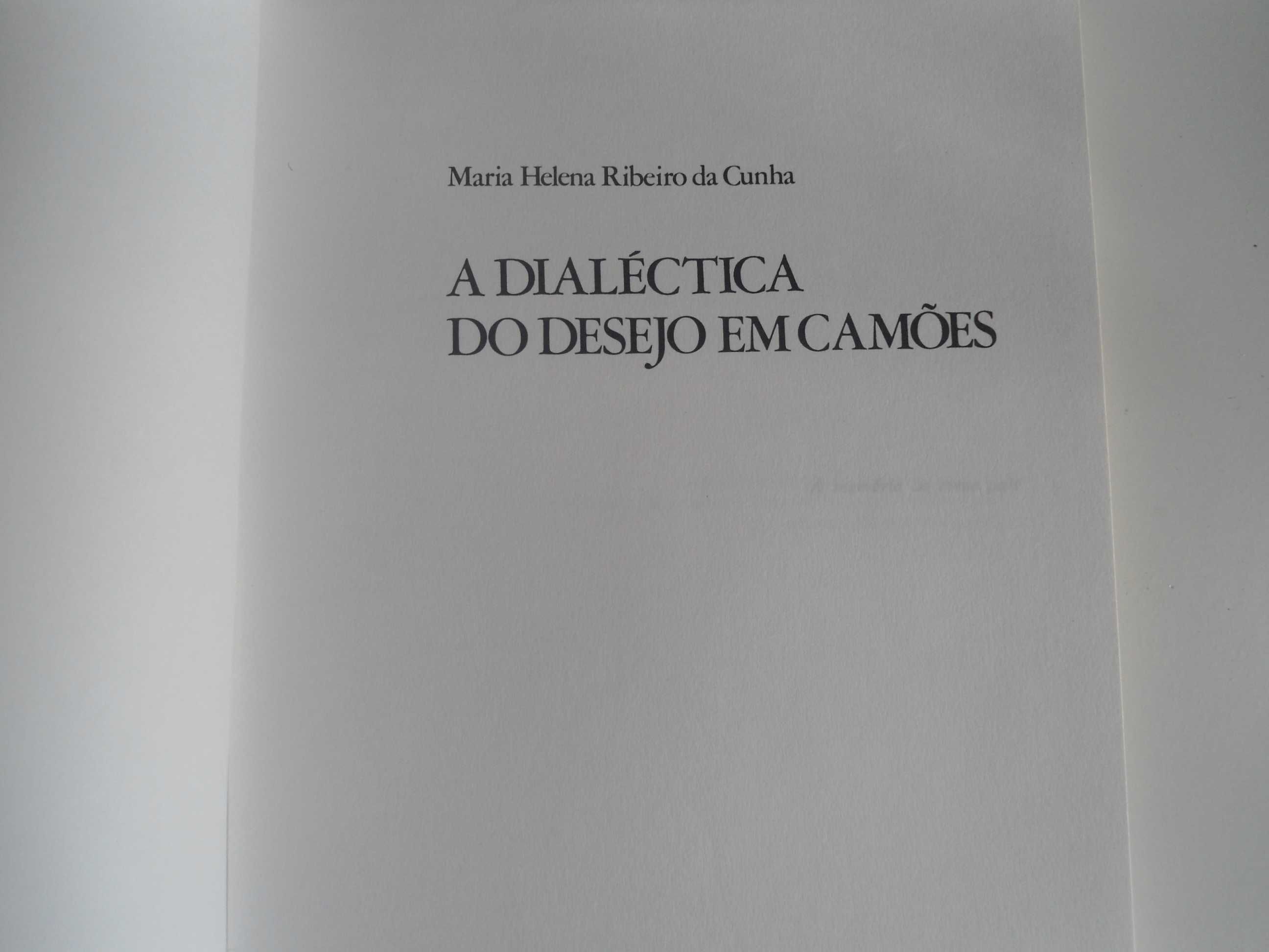 A Dialética do desejo em Camões de Mª Helena Ribeiro da Cunha