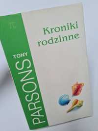 Kroniki rodzinne - Tony Parsons