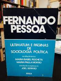 Fernando Pessoa – Ultimatum e páginas de Sociologia Política