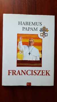 Franciszek Habemus Papam