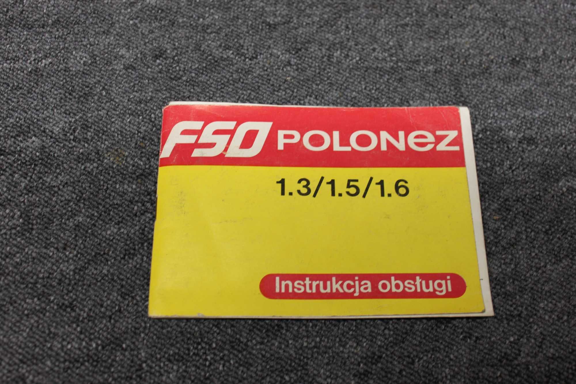 FSO Polonez - Instrukcja obsługi 1,3/1,5/1.6