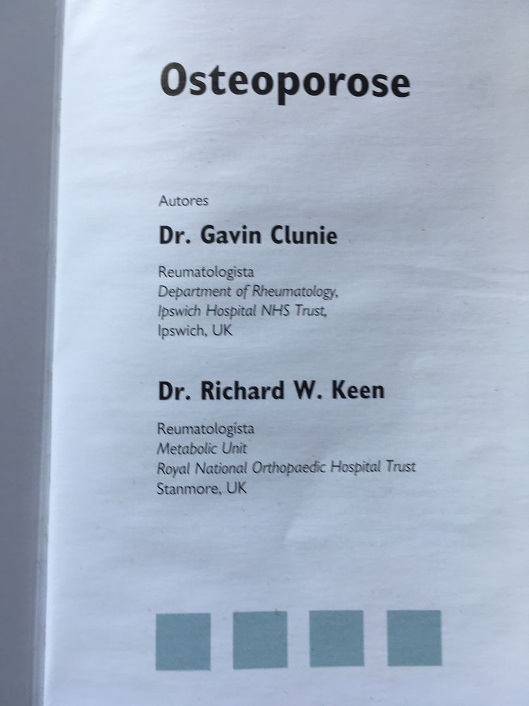 Osteoporose de Gavin Clunie e Richard Keen