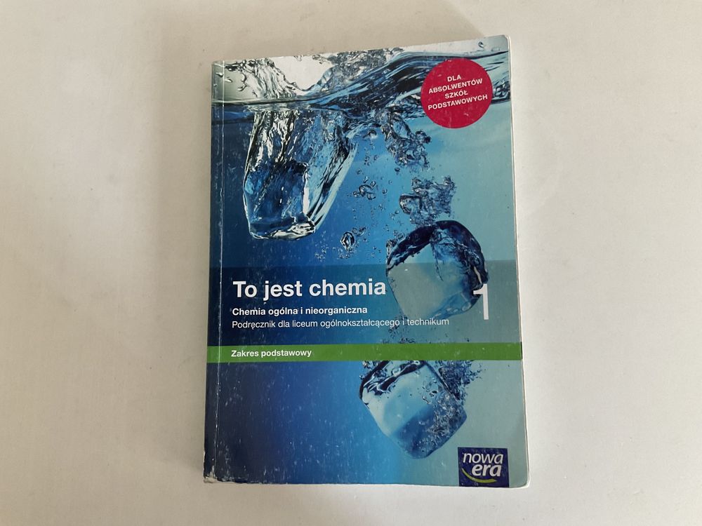 To jest chemia 1- Podręcznik dla liceum ogólnokszt.,technikum