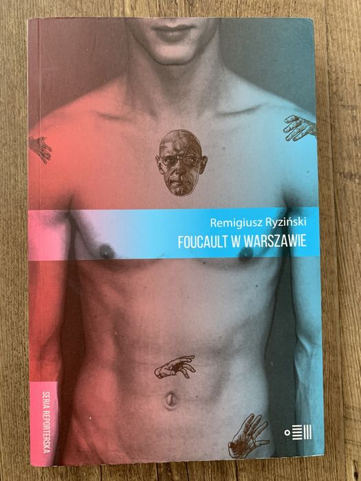 Foucault w Warszawie Remigiusz Reziński