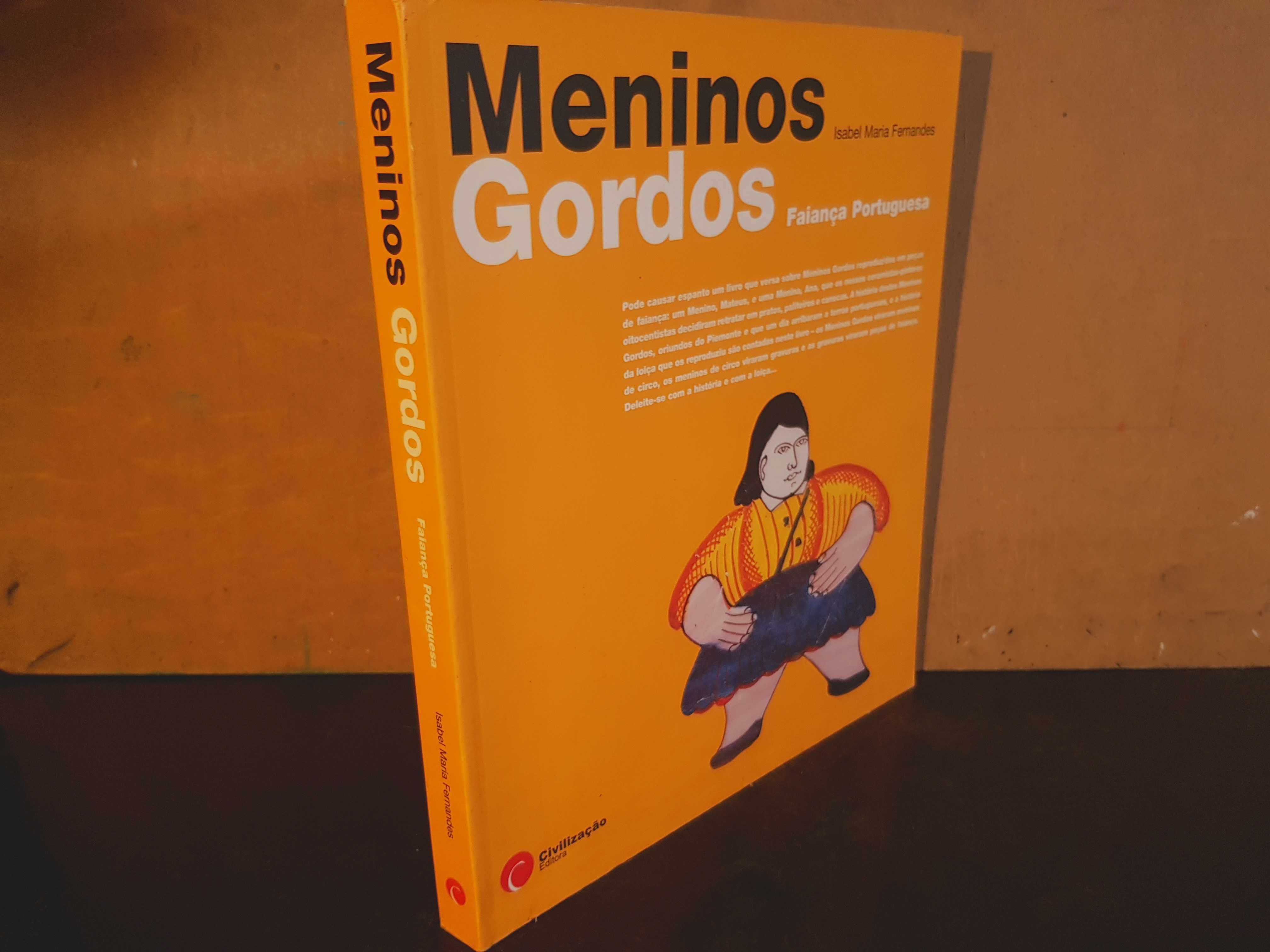 Meninos Gordos - Faiança Portuguesa - Isabel Maria Fernandes