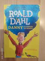Roald Dahl - Danny o campeão do mundo