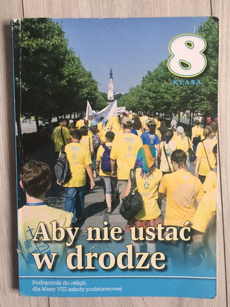 Aby nie ustać w drodze religia kl. 8 Łabendowicz