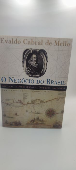 Livro- Ref CxB - Evaldo Cabral de Mello - O Negócio do Brasil
