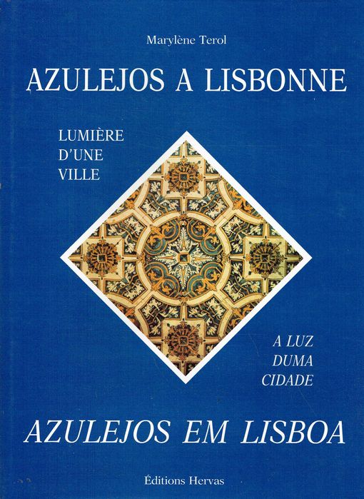 7916
	
Azulejos a Lisbonne / Azulejos em Lisboa 
Marylène Terol.