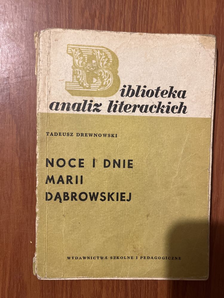 Biblioteka Analiz Literackich Noce i Dnie M. Dąbrowska