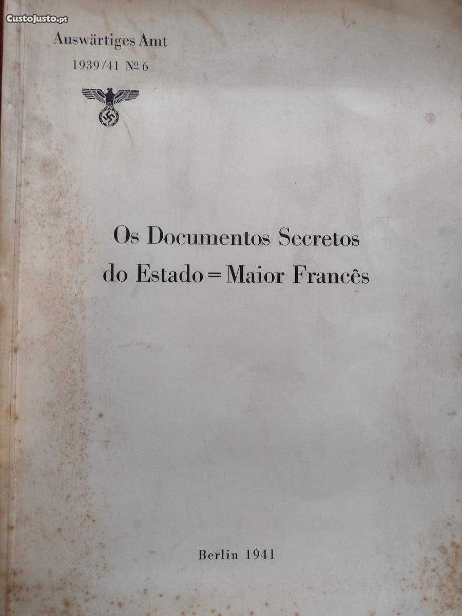 Os Documentos Secretos do Estado Maior Francês 1941