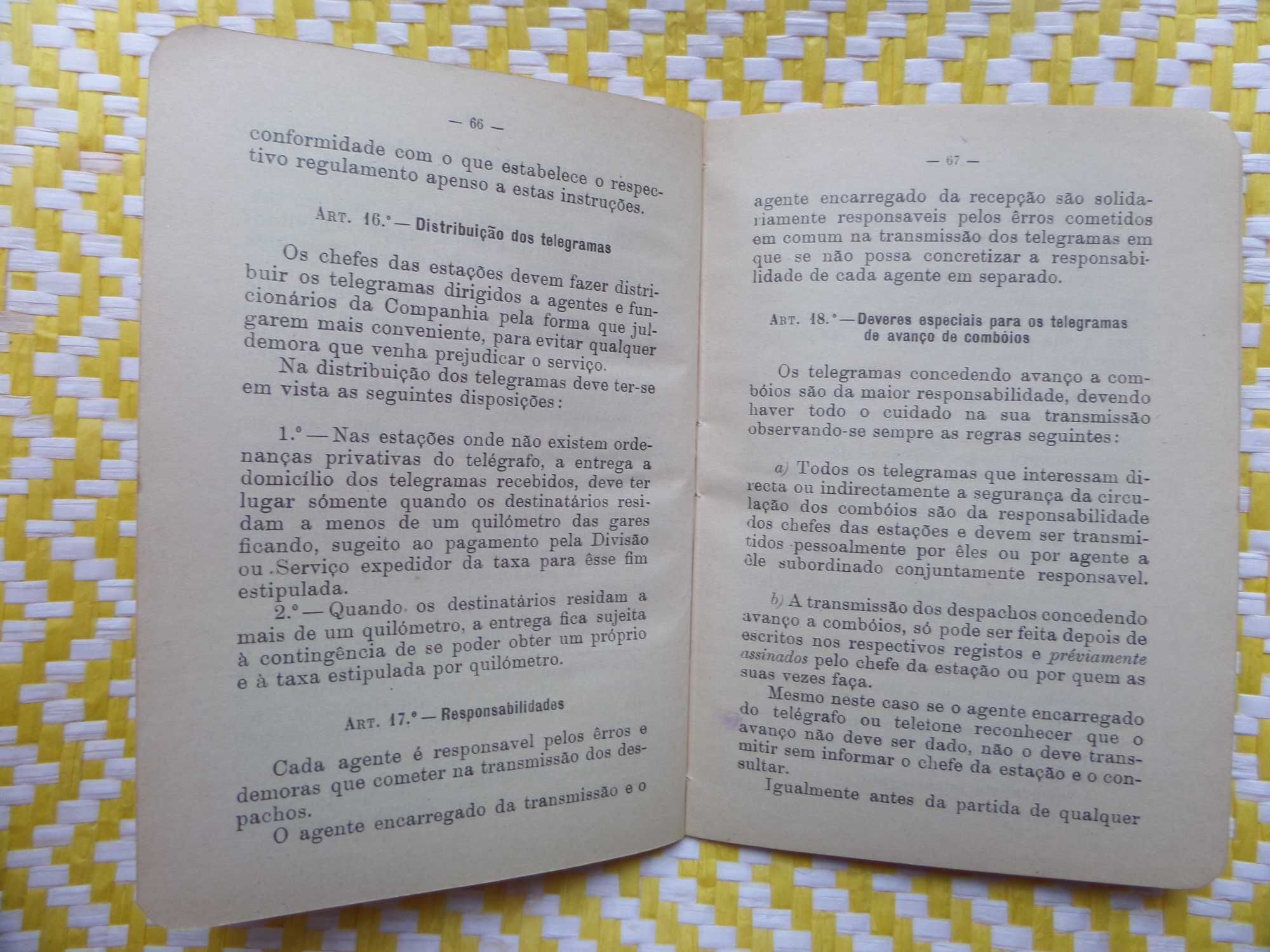 Instruções para o Serviço Telegráfico Telefónico.
Lisboa 1928