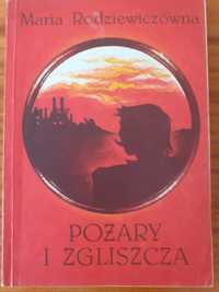 Pożary i zgliszcza -Maria Rodziewiczówna (Klasyka Literatury Kobiecej)