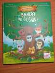 Livro Bando Do Bosque