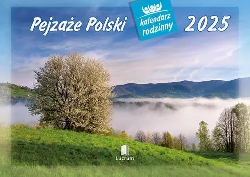 Kalendarz 2025 Rodzinny Pejzaże Polski. Lucrum