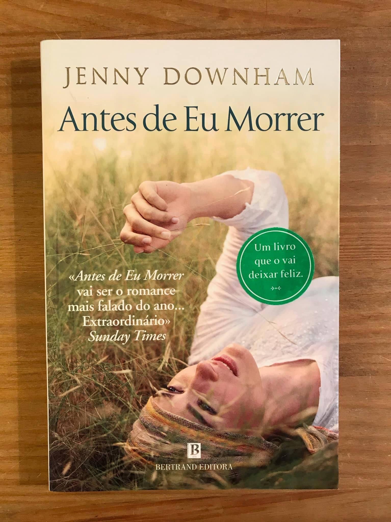 Antes de Eu Morrer - Jenny Downham (portes grátis)