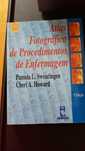 Enfermagem//Atlas fotográfico de procedimento de enfermagem