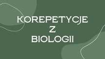 Korepetycje z biologii